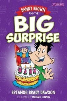 Danny Brown And The Big Surprise - ABC School Supplies