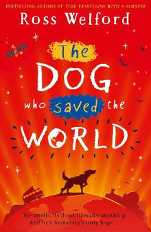 Dog Who Saved the World - ABC School Supplies