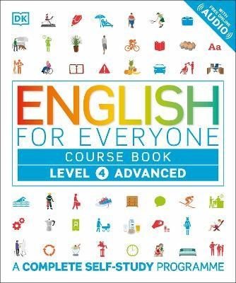 English For Everyone Course Book Level 4 Advanced : A Complete Self - Study Program - ABC School Supplies