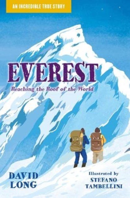 Everest : Reaching The Roof Of The World - ABC School Supplies