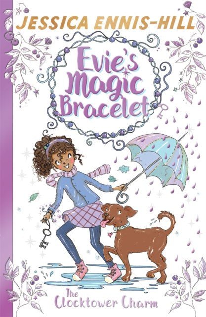 Evie's Magic Bracelet: The Clocktower Charm : Book 5 - ABC School Supplies