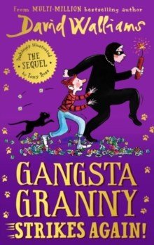 Gangsta Granny Strikes Again! - ABC School Supplies