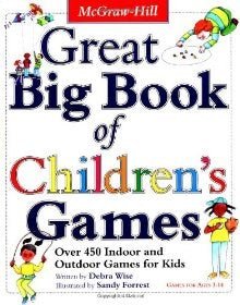 Great Big Book Of Children's Games: Over 450 Indoor And Outdoor - ABC School Supplies