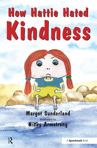 How Hattie Hated Kindness: A Story for Children Locked in Rage of Hate - ABC School Supplies