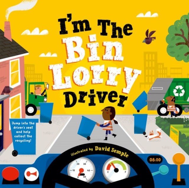 I'M The Bin Lorry Driver - ABC School Supplies