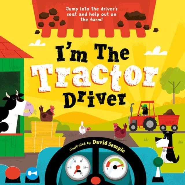 I'M The Tractor Driver - ABC School Supplies