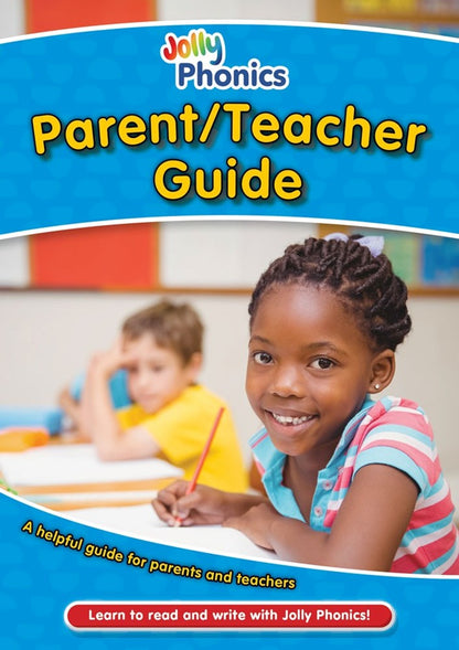 Jolly Phonics Parent/Teacher Guide - PDF DOWNLOAD