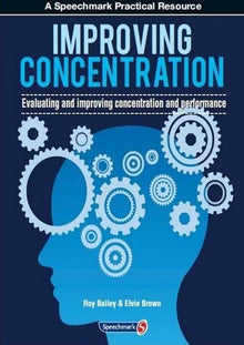 Improving Concentration: Evaluating And Improving Concentration And Performance - ABC School Supplies
