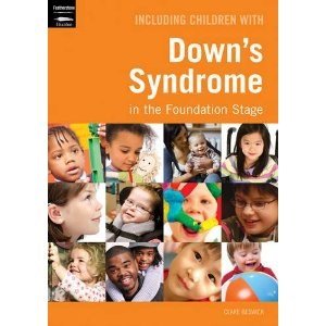 Including Children With Down's Syndrome In The Foundation Stage - ABC School Supplies