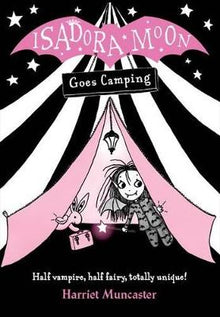 Isadora Moon Goes Camping - ABC School Supplies