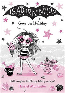 Isadora Moon Goes on Holiday - ABC School Supplies