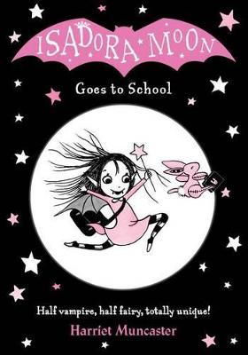 Isadora Moon Goes to School - ABC School Supplies