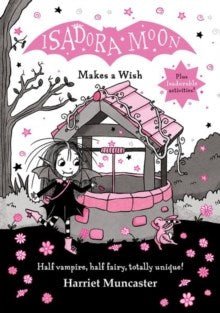Isadora Moon Makes a Wish - ABC School Supplies
