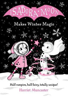 Isadora Moon Makes Winter Magic - ABC School Supplies