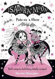 Isadora Moon Puts on a Show - ABC School Supplies