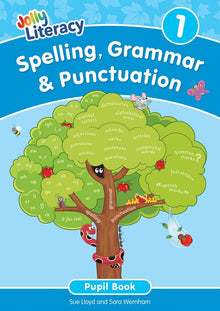 Jolly Literacy: Spelling, Grammar & Punctuation Pupil Book 1 (Precursive Letters) - ABC School Supplies