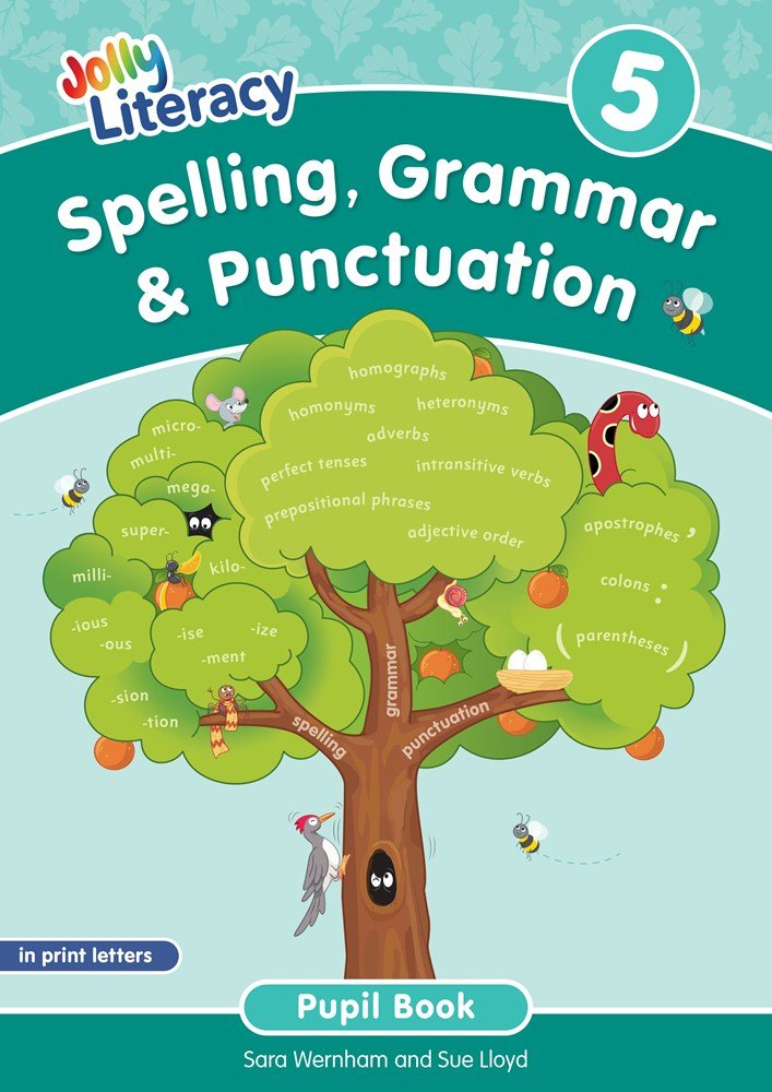 Jolly Literacy: Spelling, Grammar & Punctuation Pupil Book 5 in Print Letters (BE) - ABC School Supplies