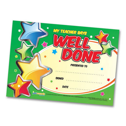 Just Rewards Certificates My Teacher Say's Well Done - ABC School Supplies