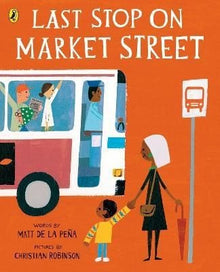 Last Stop On Market Street - ABC School Supplies