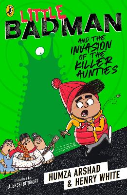 Little Badman and the Invasion of the Killer Aunties - ABC School Supplies
