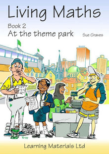 Living Maths: Book 2: At the Theme Park - ABC School Supplies