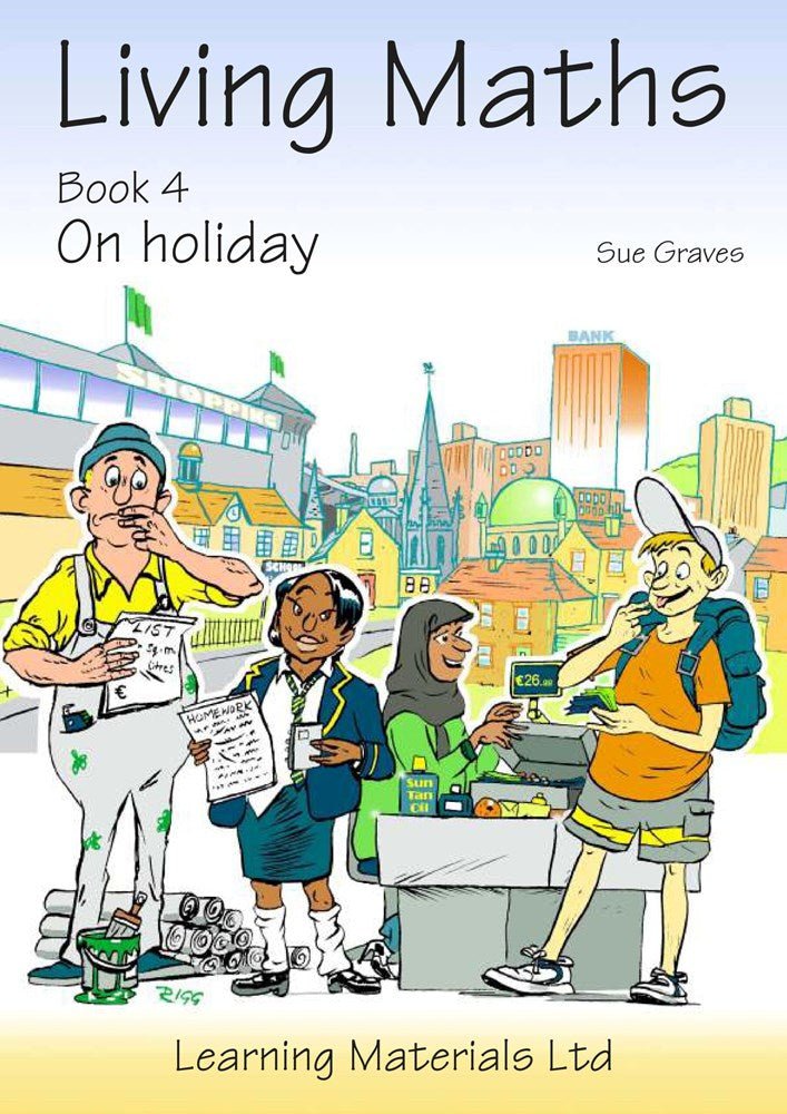 Living Maths: Book 4: On Holiday - ABC School Supplies