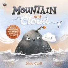 Mountain And Cloud : A Story About Facing Your Worries And Finding Friendship - ABC School Supplies
