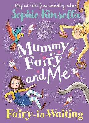 Mummy Fairy and Me: Fairy - in - Waiting - ABC School Supplies