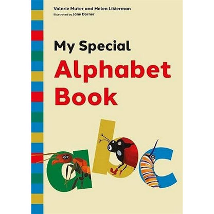My Special Alphabet Book: A Green - Themed Story And Workbook For Developing Speech Sound Awareness For Children Aged 3+ At Risk Of Dyslexia Or Language Difficulties - ABC School Supplies