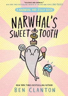 Narwhal's Sweet Tooth - ABC School Supplies