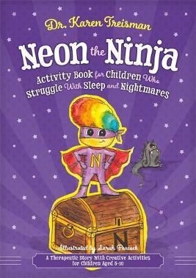Neon The Ninja Activity Book For Children Who Struggle With Sleep And Nightmares - ABC School Supplies