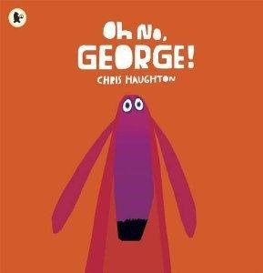 Oh No! George! - ABC School Supplies