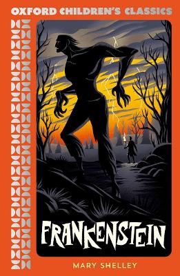 Oxford Children's Classics: Frankenstein - ABC School Supplies