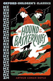 Oxford Children's Classics: The Hound of the Baskervilles - ABC School Supplies