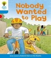 Oxford Reading Tree Biff, Chip & Kipper Stories Level 3 Nobody Want To Play New - ABC School Supplies