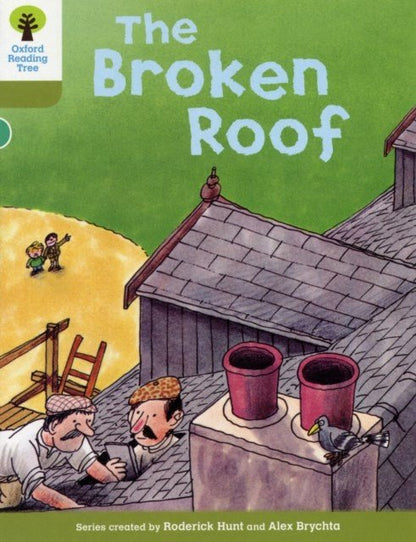 Oxford Reading Tree Biff, Chip & Kipper Stories Level 7 The Broken Roof New - ABC School Supplies