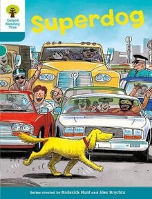 Oxford Reading Tree Biff, Chip & Kipper Stories Level 9 Superdog New - ABC School Supplies