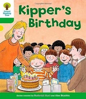 Oxford Reading Tree Biff, Chip & Kipper Stories More A Level 2 Kipper's Birthday New - ABC School Supplies