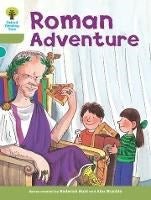 Oxford Reading Tree Biff, Chip & Kipper Stories More A Level 7 Roman Adventure New - ABC School Supplies