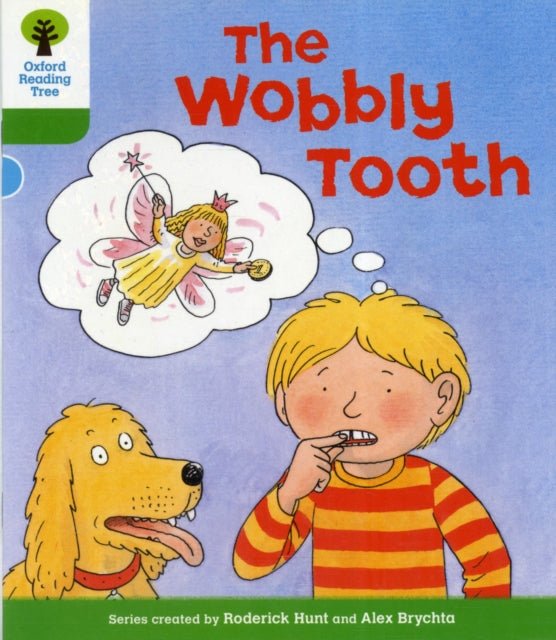 Oxford Reading Tree Biff, Chip & Kipper Stories More B Level 2 The Wobbly Tooth New - ABC School Supplies