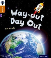 Oxford Reading Tree Infact Level 8 Way - Out Day Out - ABC School Supplies