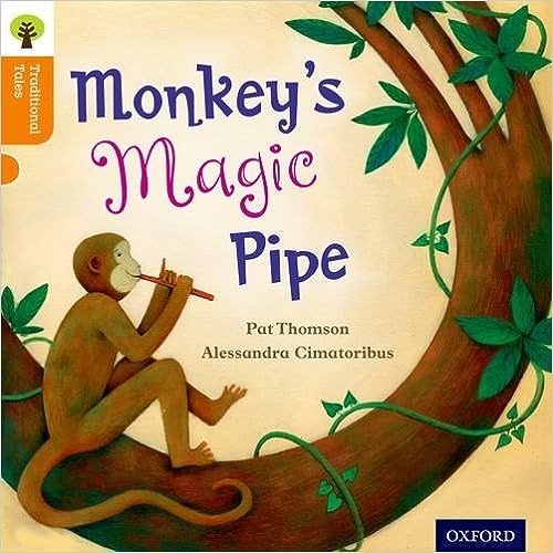 Oxford Reading Tree Traditional Tales Level 6 Monkey's Magic Pipe - ABC School Supplies