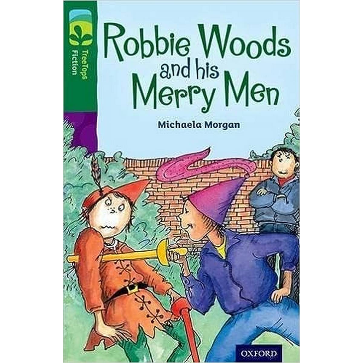 Oxford Reading Tree Treetops Fiction Level 12 Robbie Woods Men N/E - ABC School Supplies