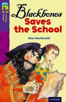 Oxford Reading Tree Treetops Fiction More A Level 11 Blackbone Saves The School N/E - ABC School Supplies