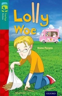 Oxford Reading Tree Treetops Fiction More A Level 16 Lolly Woe N/E - ABC School Supplies