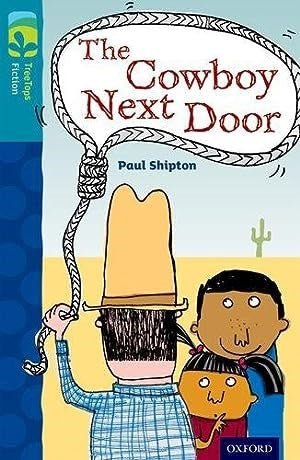 Oxford Reading Tree Treetops Fiction More A Level 9 Cowboy Next Door - ABC School Supplies