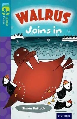 Oxford Reading Tree Treetops Fiction More A Level 9 Walrus Joins In - ABC School Supplies