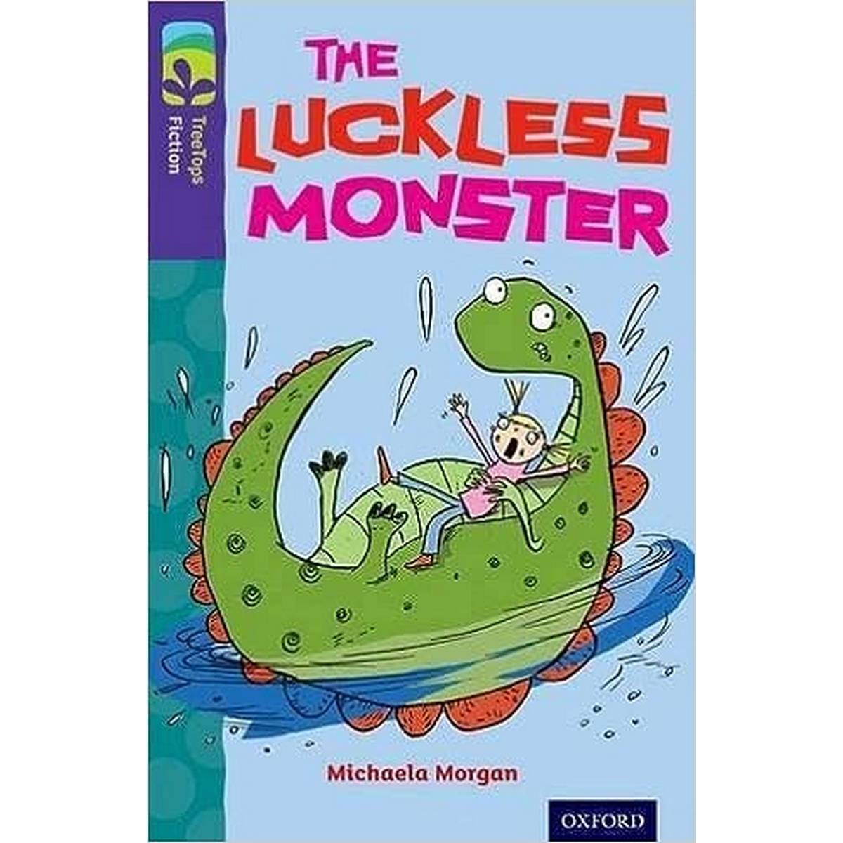 Oxford Reading Tree Treetops Fiction More B Level 11 Luckles Monster N/E - ABC School Supplies