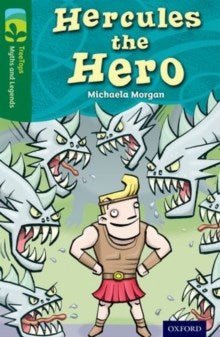 Oxford Reading Tree Treetops Myths & Legends Level 12 Hercules N/E - ABC School Supplies