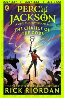 Percy Jackson and the Olympians: The Chalice of the Gods - ABC School Supplies